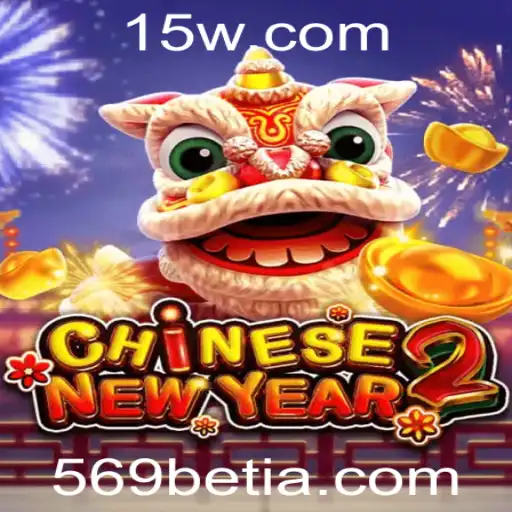 Descubra o Fascinante Mundo de CHINESENEWYEAR2 no 569bet